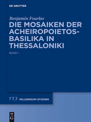 cover image of Die Mosaiken der Acheiropoietos-Basilika in Thessaloniki